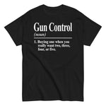 gun-control-buying-one-when-you-really-want-two-pro-2nd-amendment-graphic-t-shirt -