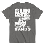 gun-control-means-using-both-hands-2nd-amendment-graphic-t-shirt-5 -