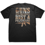 Guns Have Two Enemies Rust & Politicians - Front & Back Print - Drunk America
