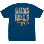 Guns Have Two Enemies Rust & Politicians - Front & Back Print - Drunk America