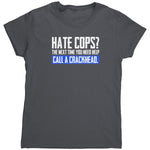 Hate Cops? Next Time You Need Help Call A Crackhead (ladies) - Drunk America