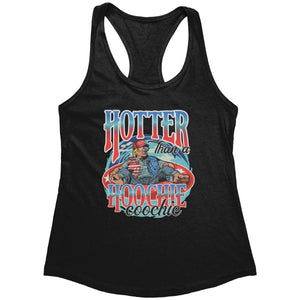 Hotter Than A Hoochie Coochie (Ladies) - Drunk America