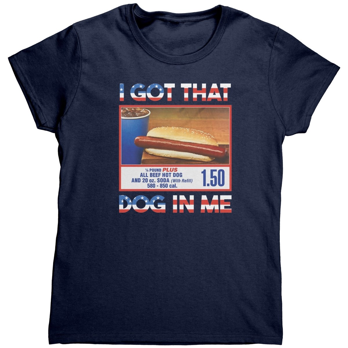 I Got That Dog In Me (Ladies) - Drunk America