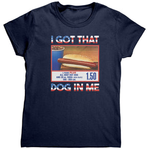I Got That Dog In Me (Ladies) - Drunk America