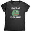 I Got That Frog In Me (Ladies) - Drunk America
