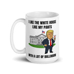 i-like-my-white-house-with-a-lot-of-ballroom-coffee-mug-3 -