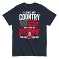 i-love-my-country-but-i-hate-my-government-graphic-t-shirt-3 -