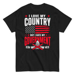 i-love-my-country-but-i-hate-my-government-graphic-t-shirt -