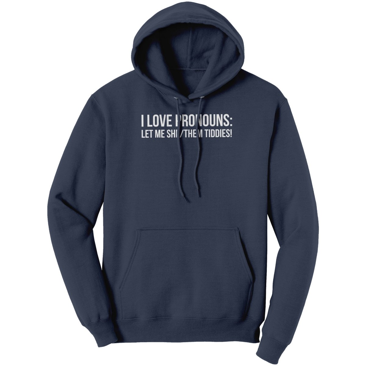 I Love Pronouns - Drunk America