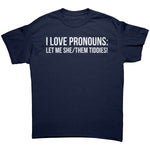 I Love Pronouns - Drunk America