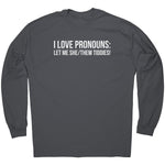 I Love Pronouns - Drunk America