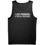 I Love Pronouns - Drunk America