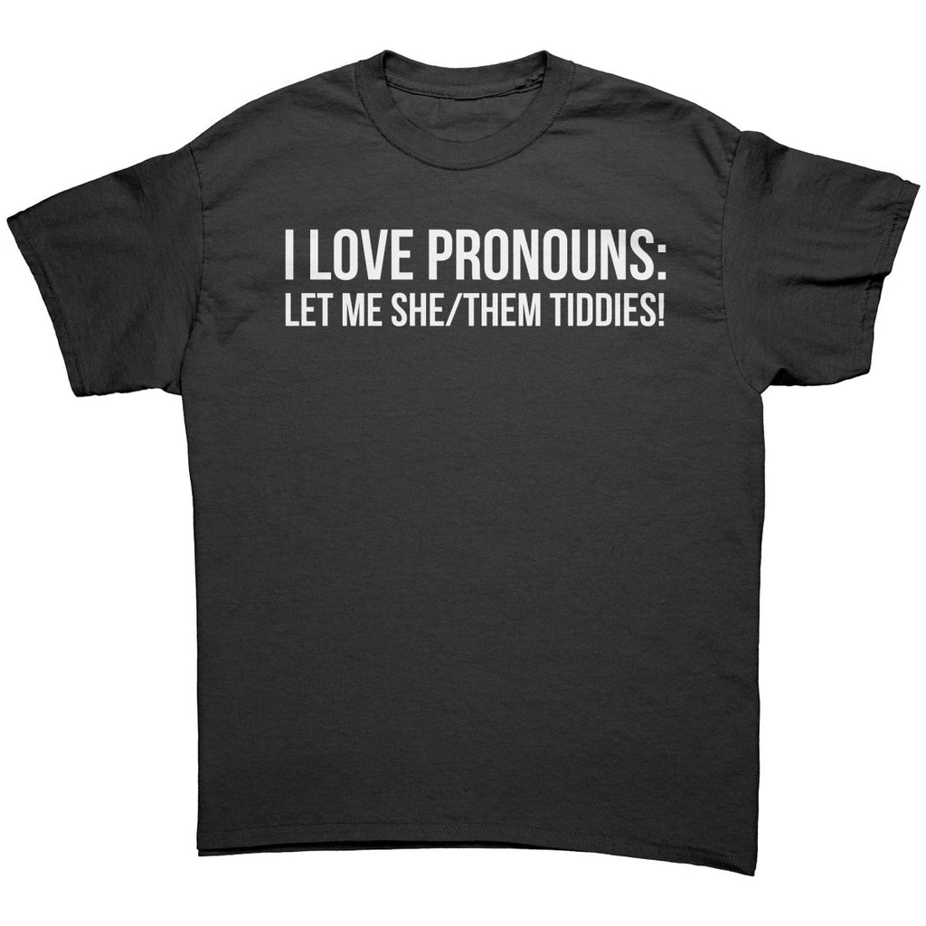 I Love Pronouns - Drunk America