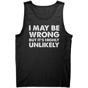 I May Be Wrong But It's Highly Unlikely - Drunk America