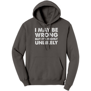 I May Be Wrong But It's Highly Unlikely (Ladies) - Drunk America