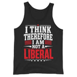 i-think-therefore-i-am-not-a-liberal-mens-tank-top -
