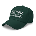 I Think Therefore I'm A Conservative Dad Hat - Drunk America