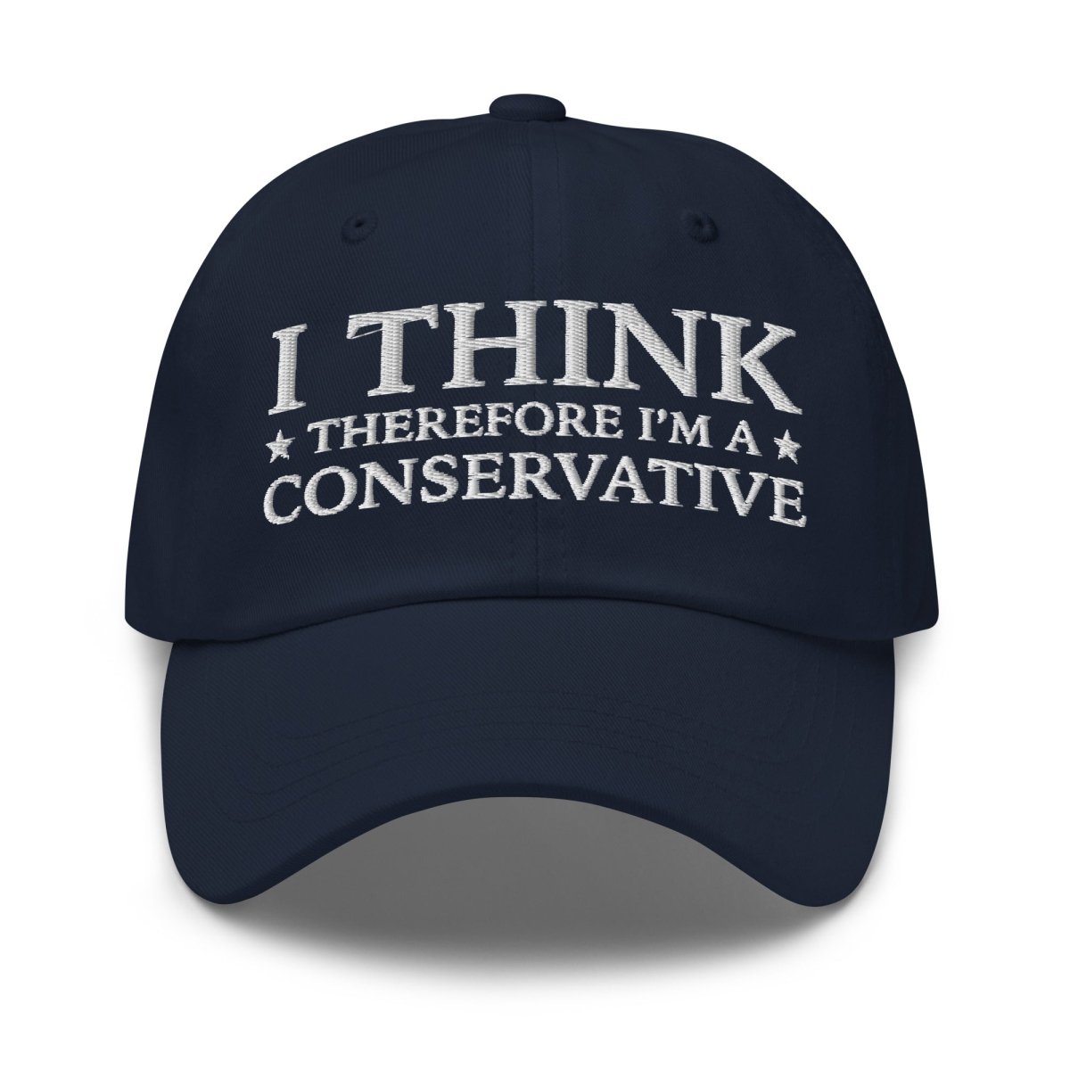 I Think Therefore I'm A Conservative Dad Hat - Drunk America
