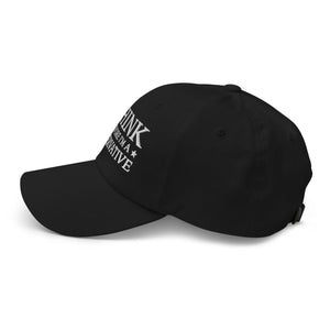 I Think Therefore I'm A Conservative Dad Hat - Drunk America