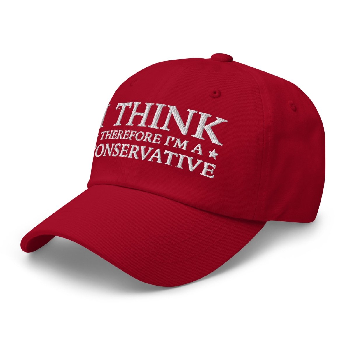 I Think Therefore I'm A Conservative Dad Hat - Drunk America