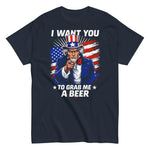 i-want-you-to-grab-me-a-beer-uncle-sam-graphic-t-shirt-3 -