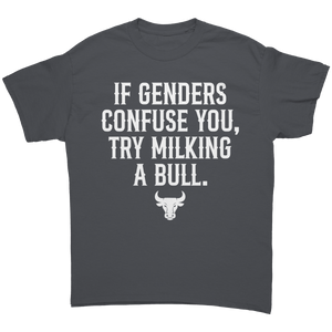 If Genders Confuse You Try Milking A Bull – Patriotic Clothing for True Americans | Drunk America