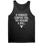 If Genders Confuse You Try Milking A Bull – Patriotic Clothing for True Americans | Drunk America