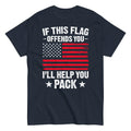 if-this-flag-offends-you-ill-help-you-pack-graphic-t-shirt-3 -