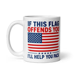 if-this-flag-offends-you-ill-help-you-pack-patriotic-coffee-mug-3 -