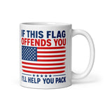 if-this-flag-offends-you-ill-help-you-pack-patriotic-coffee-mug -