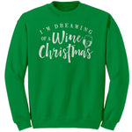 I'm Dreaming of A Wine Christmas Sweater - Drunk America