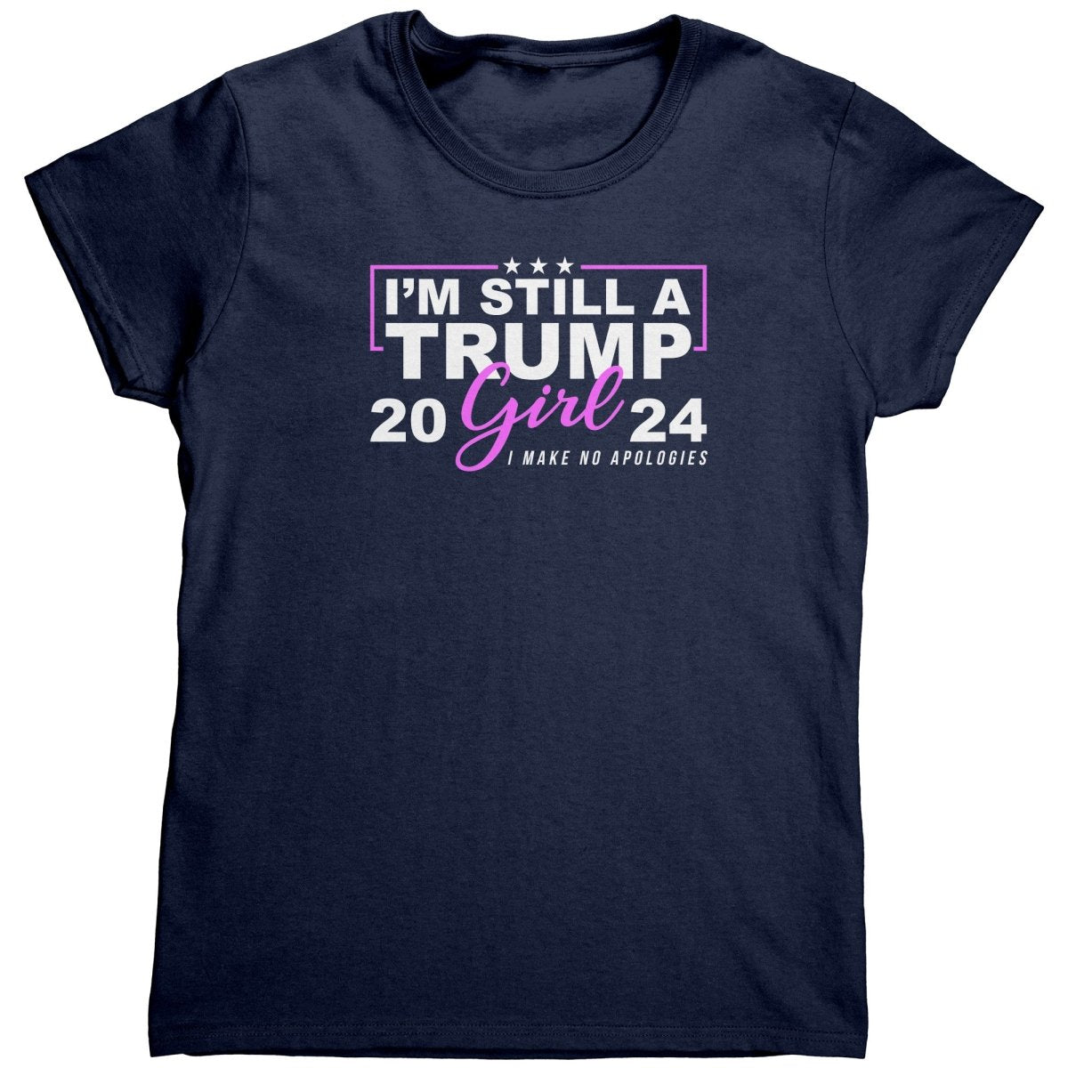 I'm Still A Trump Girl I Make No Apologies - Drunk America