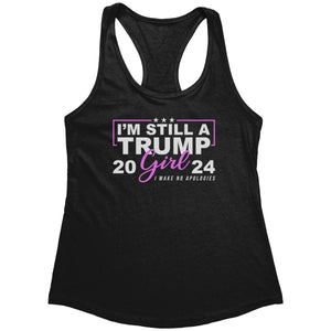 I'm Still A Trump Girl I Make No Apologies - Drunk America