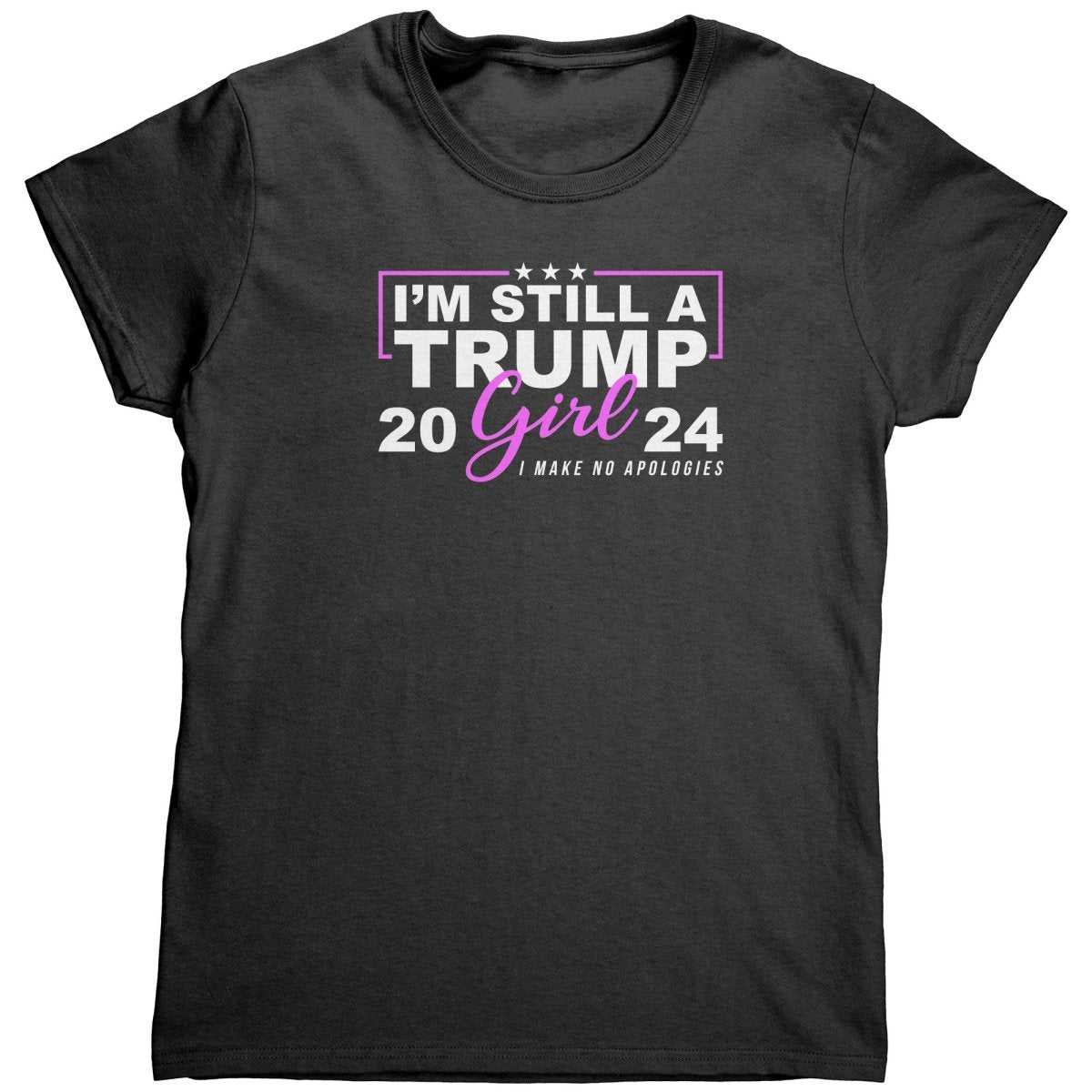 I'm Still A Trump Girl I Make No Apologies - Drunk America