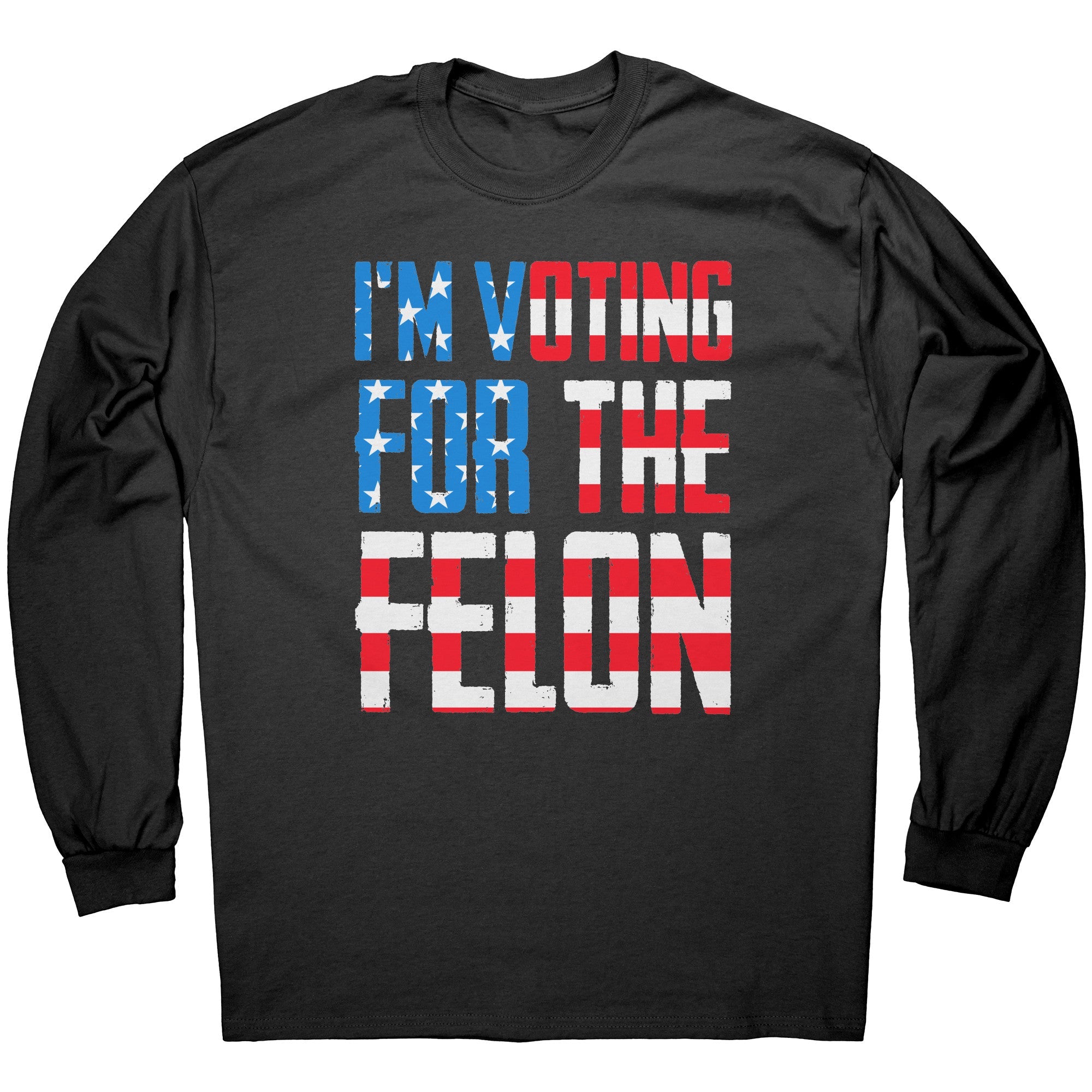 I'm Voting For The Felon - Drunk America