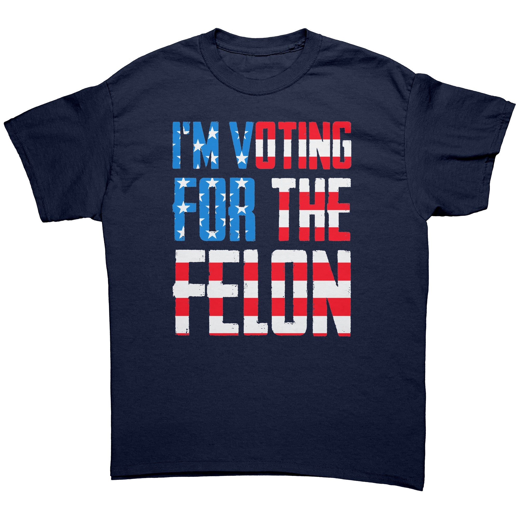 I'm Voting For The Felon - Drunk America