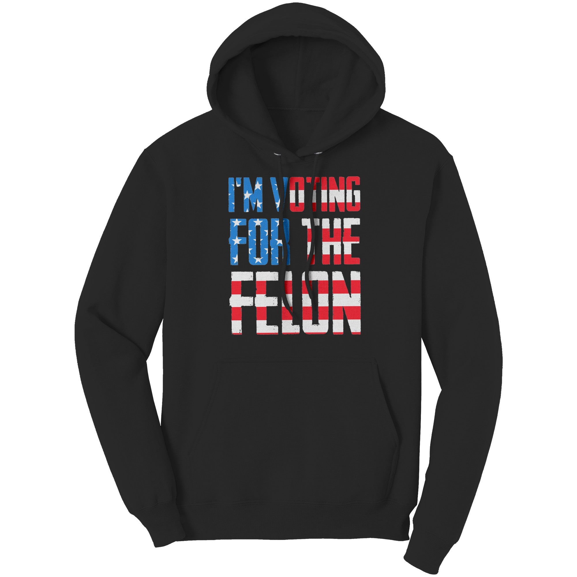 I'm Voting For The Felon (Ladies) - Drunk America