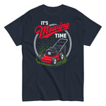its-mowing-time-lawn-mower-graphic-t-shirt-3 -