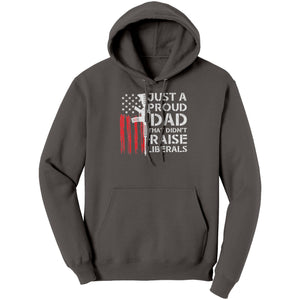 Just A Proud Dad That Didn't Raise Liberals - Drunk America