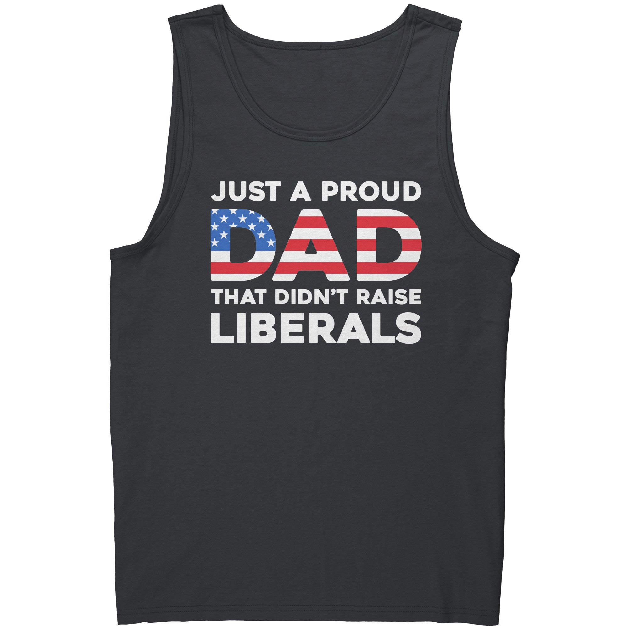 Just A Proud Dad That Didn't Raise Liberals - Drunk America