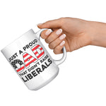 Just A Proud Dad That Didn't Raise Liberals Coffee Mug - Drunk America