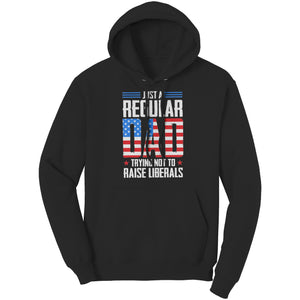 Just A Regular Dad Trying Not To Raise Liberals - Drunk America