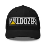 Black trucker hat with embroidered KILLDOZER logo and yellow triangle, bold graphic design