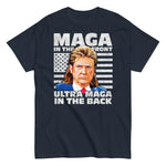 maga-in-the-front-ultra-maga-in-the-back-graphic-t-shirt-3 -