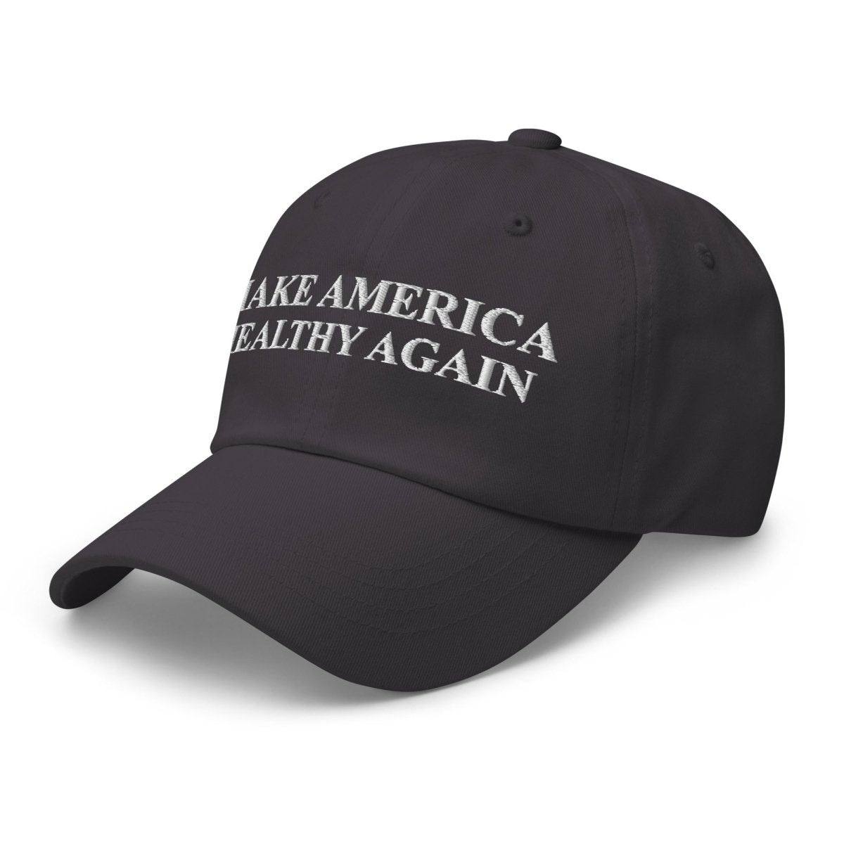 Make America Healthy Again Dad Hat - Drunk America