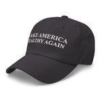Make America Healthy Again Dad Hat - Drunk America