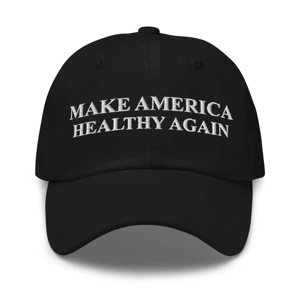 Make America Healthy Again Dad Hat - Drunk America