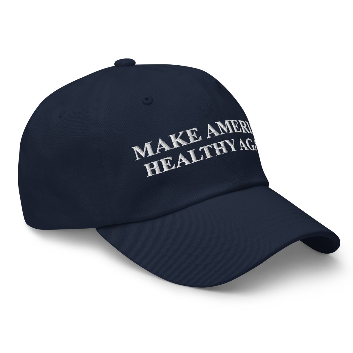 Make America Healthy Again Dad Hat - Drunk America