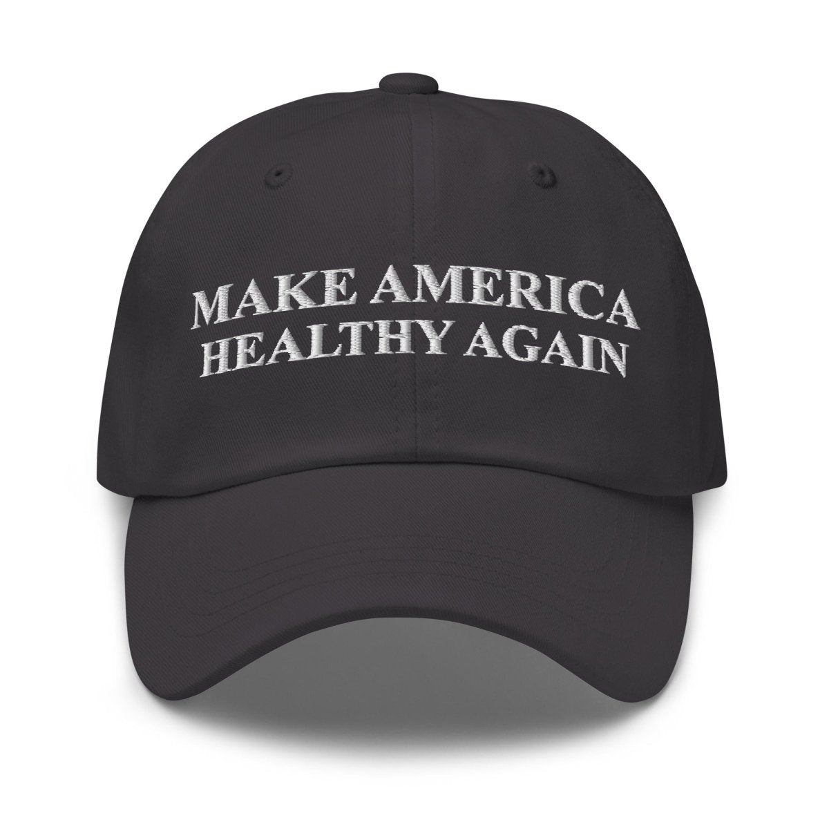Make America Healthy Again Dad Hat - Drunk America