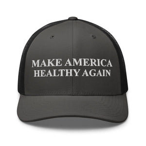 Make America Healthy Again Trucker Cap - Drunk America